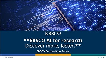 Session 2: EBSCO AI for Research: Discover More, Faster