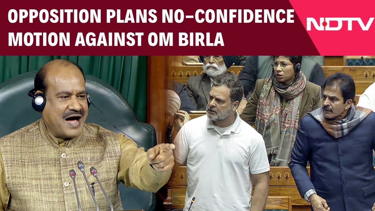 Parliament News | Opposition Plans No-Confidence Motion Against Lok Sabha Speaker Om Birla