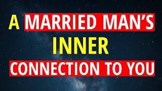 A MARRIED Man’s INNER Connection to You | Carl Jung