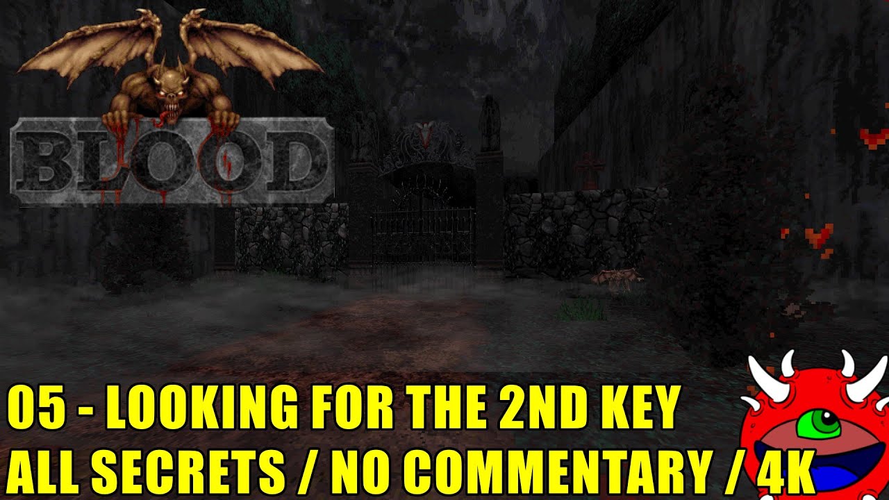 Blood: What Lies Beneath 1.5 Gameplay - 05 Looking for the Second Key - 100% Secrets