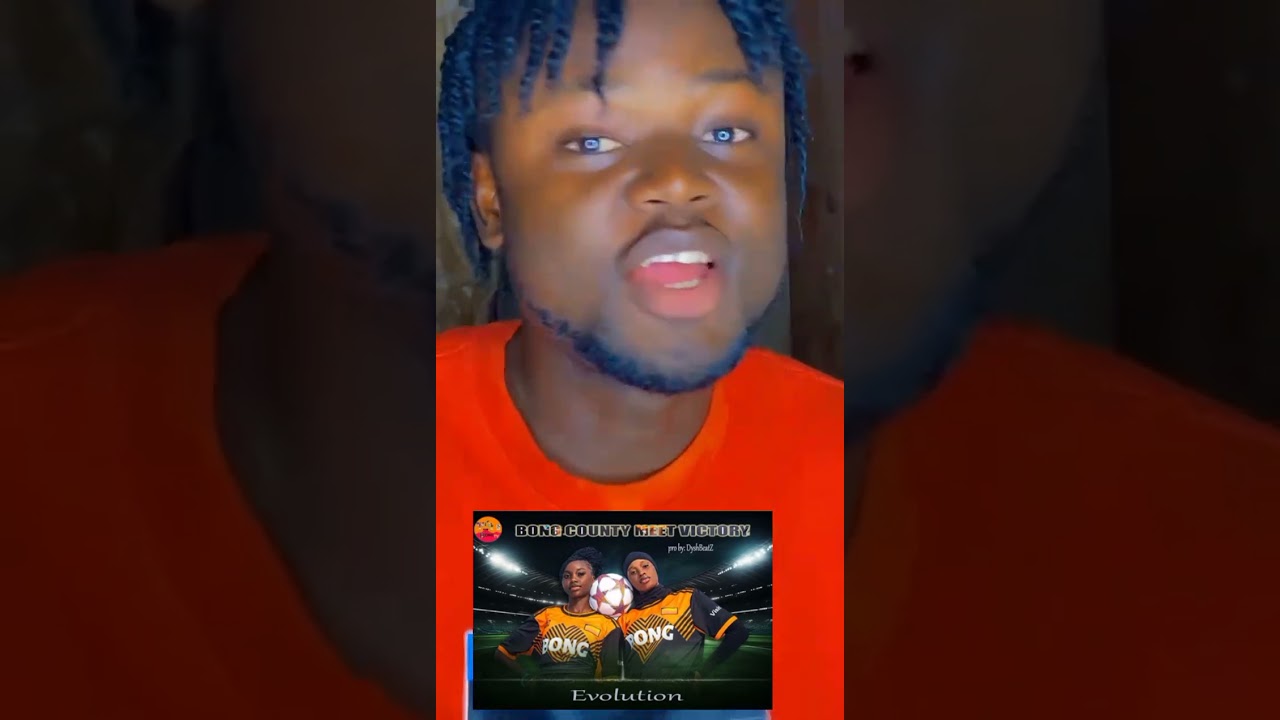 Bong county meet song victory 💪 Evolution