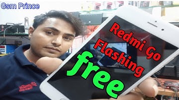 Redmi Go - How to Flash & Flash File Download by Gsm prince