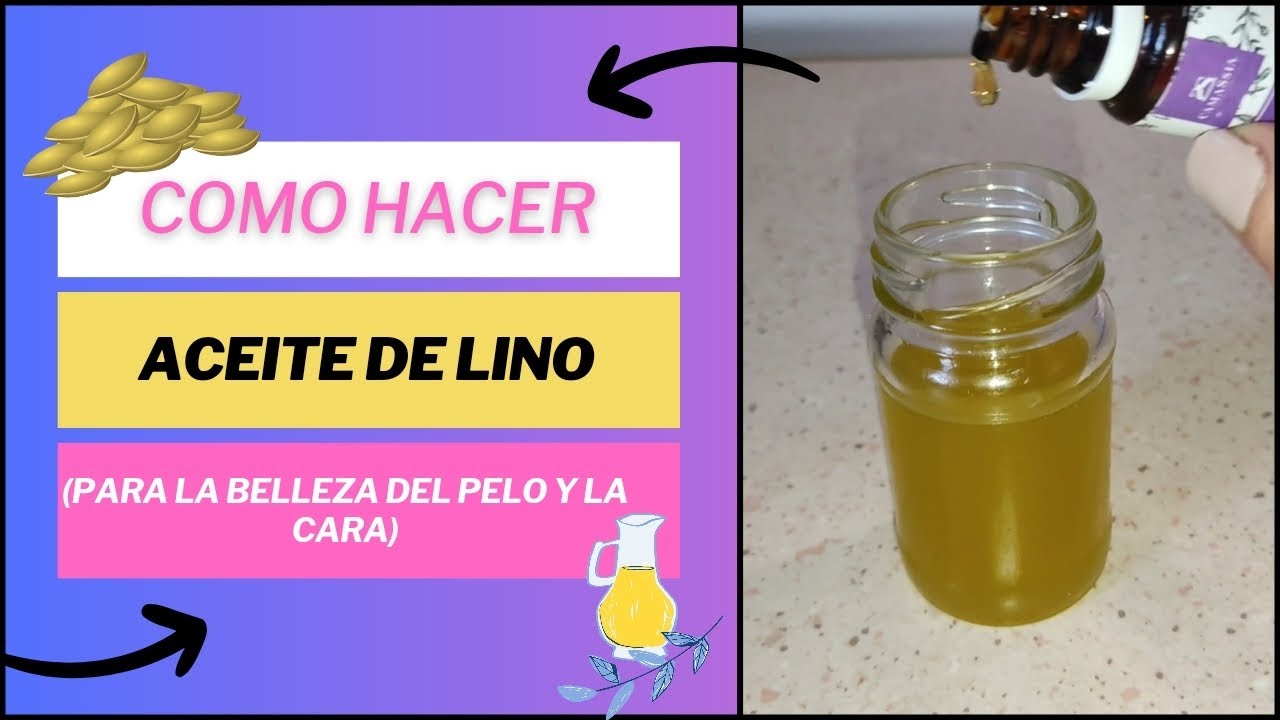 🍶Como hacer aceite de lino/linaza parala belleza del pelo y la piel