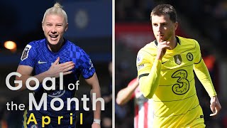 Chelsea Goal of the Month ft. Pulisic, Mount & England | April