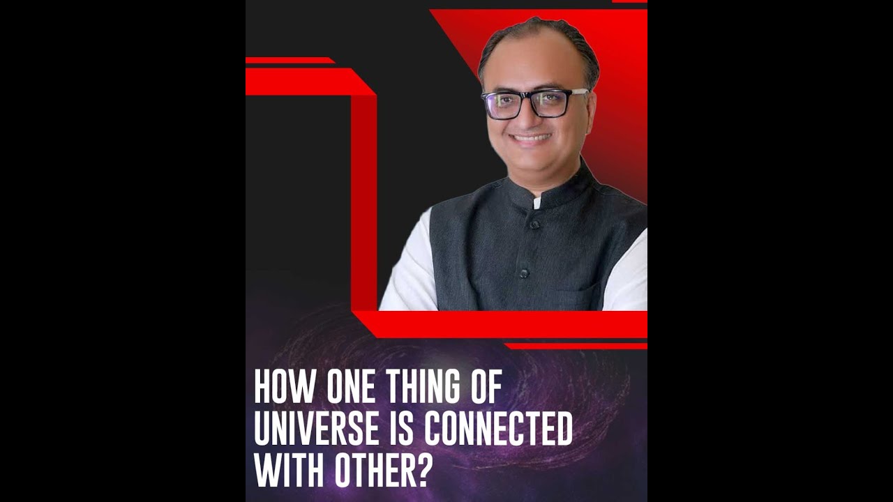 Thumbnail for How one thing of universe is connected with other? | #Shorts