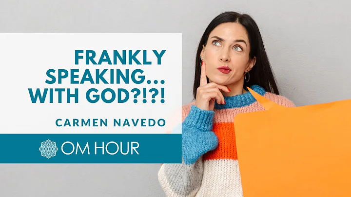 "Frankly Speaking with...God!?!?" with Carmen Nave...