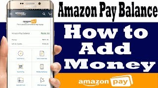 Amazon pay balance - how to add money ...