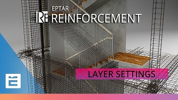 EPTAR REINFORCEMENT | How to create a ArchiCAD Layer settings in Reinforcement