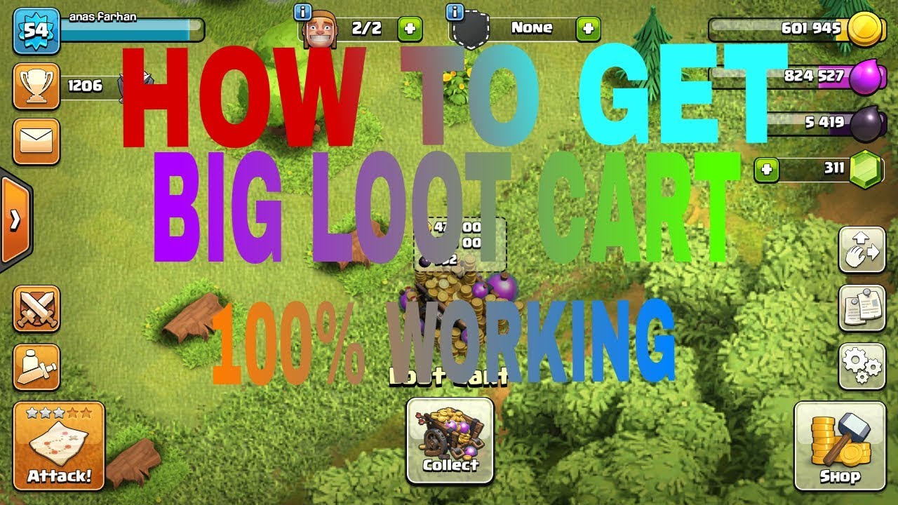 How to get big loot cart in coc 100 working YouTube