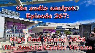 E267: High End Vienna 2026 - The Austria Center Vienna