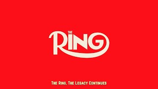 The 103 Year History Of The Ring! The Legacy Continues