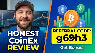 CoinEx Review 2026 Complete Guide With Referral Code "g69h3" | Clark Lucy