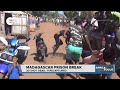 Madagascar Prison break - 20 shot dead while 11 were recaptured