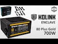 Kolink Enclave 80 Plus Gold Alimentation PC 700W Modulaire - 80+ Gold PSU 700W - Unboxing