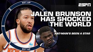 Why Jalen Brunson has had a MORE IMPRESSIVE postseason than AntMan  | Get Up