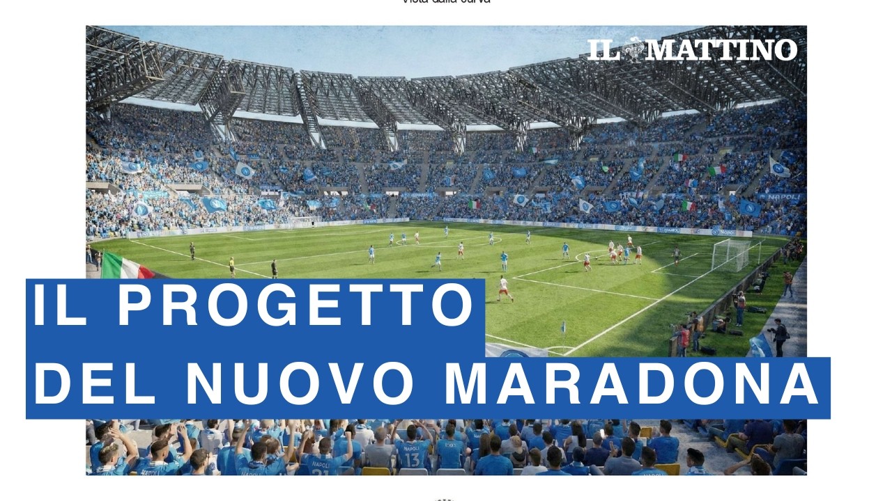 Come sarà il nuovo stadio Diego Armando Maradona: le immagini del progetto