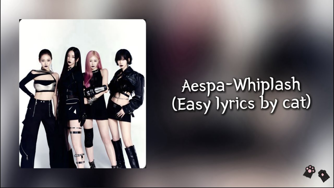 Aespa-Whiplash (Easly lyrics) - YouTube