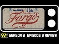 Fargo Season 3 Episode 3 Review & After Show | AfterBuzz TV