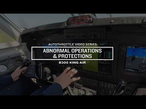 B300 King Air Garmin Autothrottle | Abnormal Operations & Protections