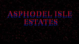 Asphodel Isle Estates | Official Trailer HD | No Ai