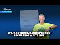 Wait Action  Major Upgrade + Recurring Waits Live!