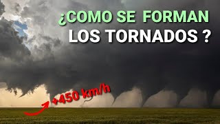 Como se forman los TORNADOS || Los tornados más violentos jamas vistos.