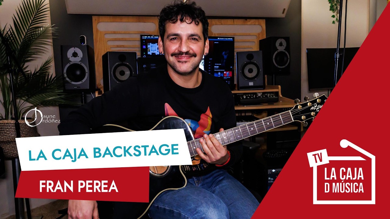 FRAN PEREA - #LACAJABACKSTAGE1 - 