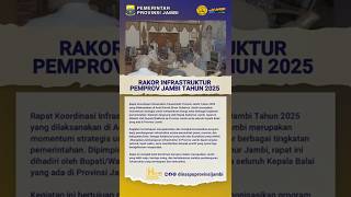 RAKOR INFRASTRUKTUR PEMPROV JAMBI TAHUN 2025  #dinaspuprprovinsijambi #infrastruktur