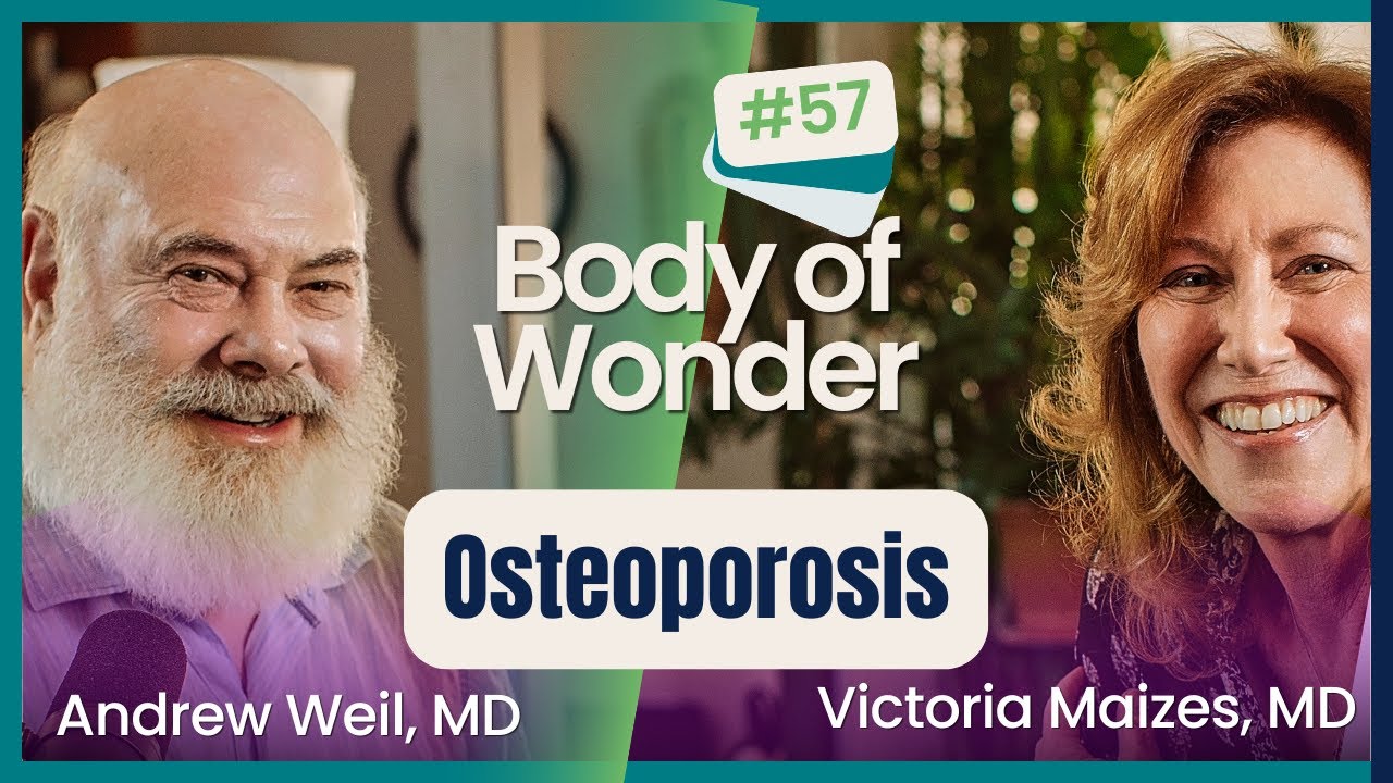 Body of Wonder: Osteoporosis, Osteopenia, and Supporting Bone Health with Dr. Olga Kromo