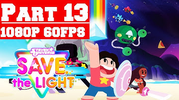 Steven Universe Save the Light - Gameplay Walkthrough Part 13 - No Commentary (PC)