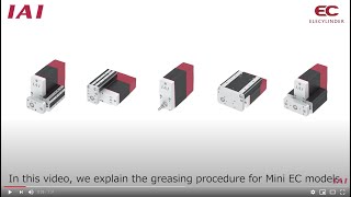 ELECYLINDER Maintenance Video - G4 Greasing - for Mini size models - IAI Electric Actuator