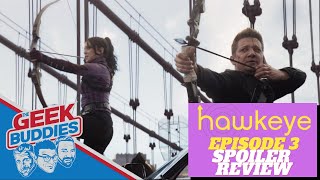 HAWKEYE EPISODE 3 ECHOES - SPOILER REVIEW!!! ( Marvel | MCU | The Geek Buddies )