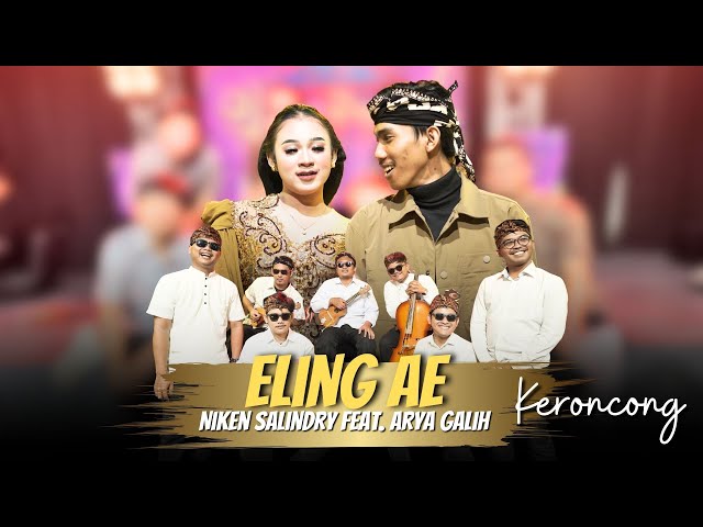 NIKEN SALINDRY feat. ARYA GALIH - ELING AE  (KERONCONG VERSION) class=