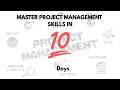 Master Project Management Skills In 10 Days