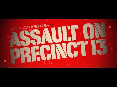 ASSAULT ON PRECINCT 13 [Official Trailer - AGFA]