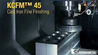 Mirror-Like Cast Iron Surfaces With KCFM™45 Fine-Finishing Face Mill