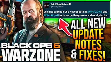 WARZONE: New UPDATE PATCH NOTES & FIXES! BROKEN FEATURES FIXED, Gameplay Updates, & More!
