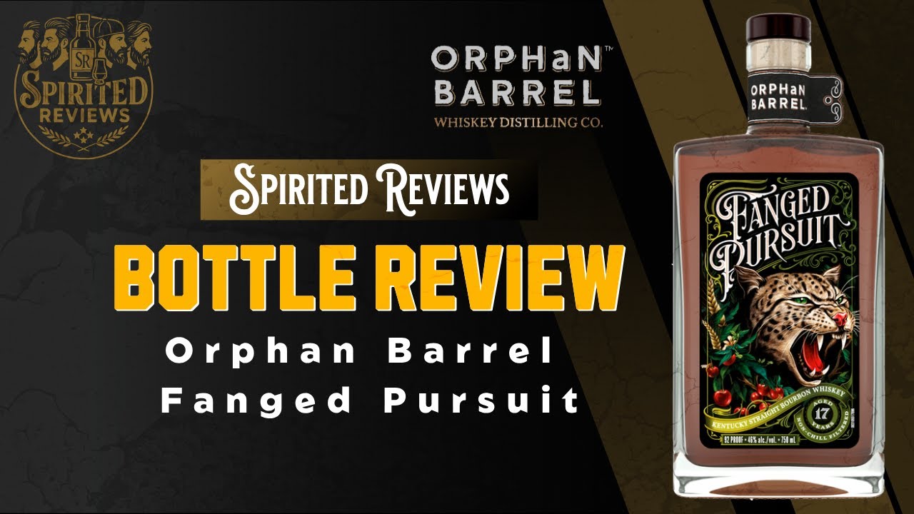 Bottle Review: Orphan Barrel Fanged Pursuit 17 Year Bourbon - YouTube