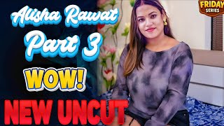 Alisha Rawat Travel Agency P 3 New Ott Bumper Update