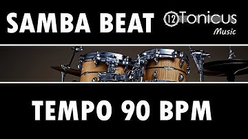 SAMBA BEAT 90 BPM | 12TONICUS MUSIC