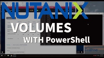 Nutanix Volumes with PowerShell