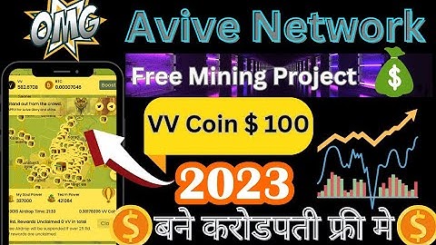 new crypto mining app ||  Avive Mining App 1 VV Coin $ 100.00 USD 🤑