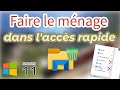 Faire le ménage dans l'accès rapide