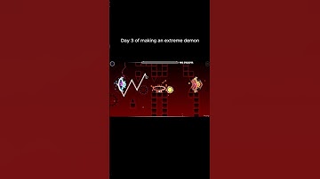 Day 3 of making a extreme demon #extremedemon #geometrydash #gdupdate #gameplay #geometry_dash #gd