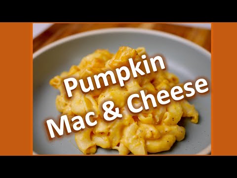 Pumpkin Mac & Cheese