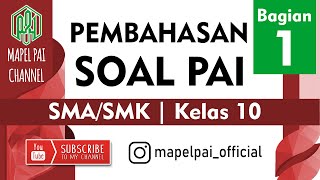 Pembahasan Soal PAI SMA/SMK Kelas 10 | Bagian 1