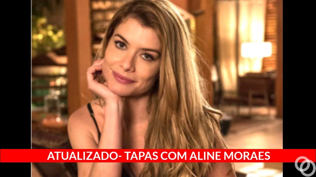 (ATUALIZADO) TAPAS COM ALINE MORAES