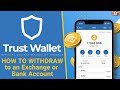 How to Withdraw from Trust Wallet (To Bank Account or Exchange)
