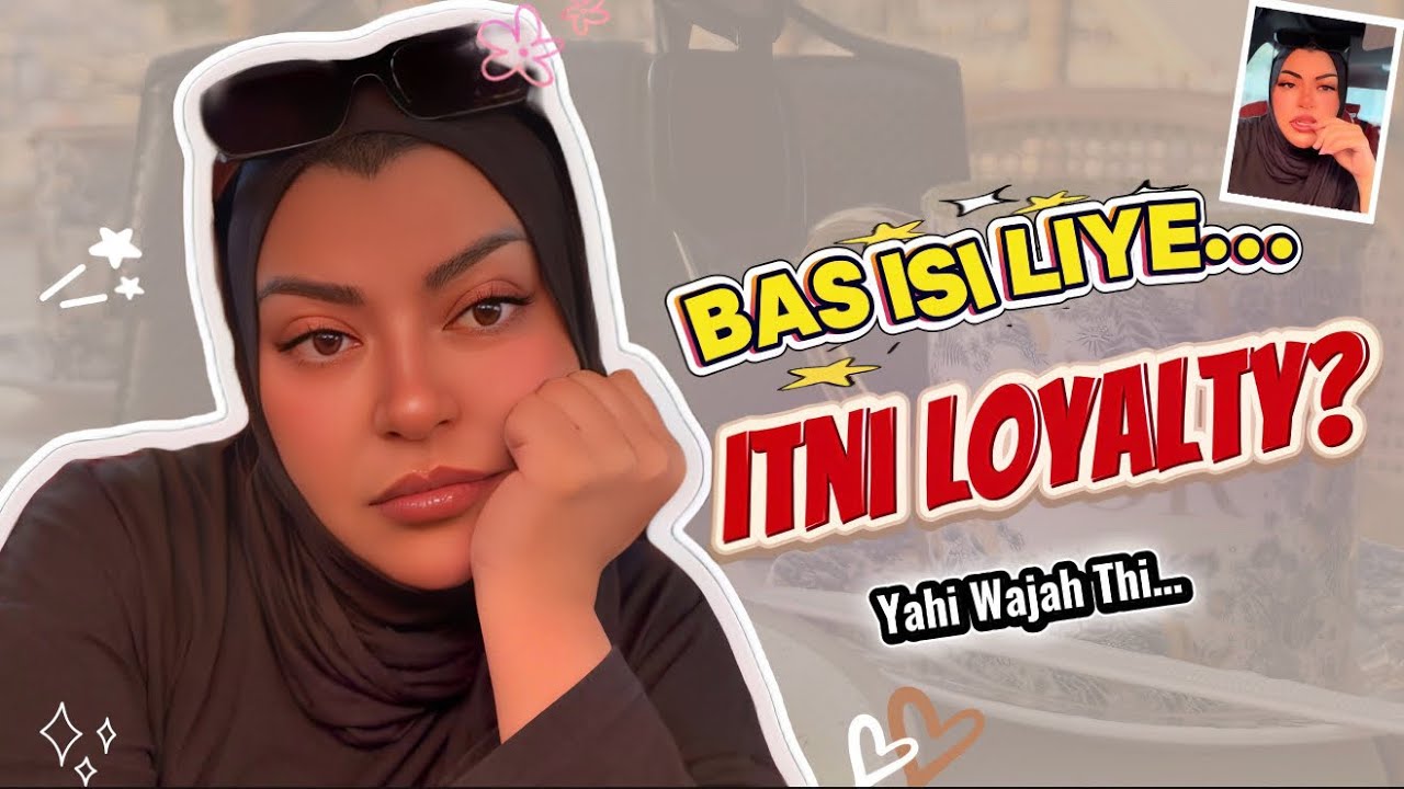 Aap Loyal Thiin… Is Liye Aapko Taken For Granted Samjha Gaya 