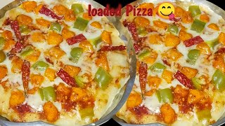 Pizza Recipe | Without Own Pizza Recipe | Chicken Tikka loaded Pizza